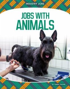 Jobs with Animals - Gagne, Tammy