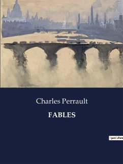 FABLES - Perrault, Charles