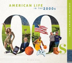 American Life in the 2000s - Nicks, Erin