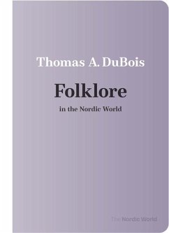 Folklore in the Nordic World - DuBois, Thomas A