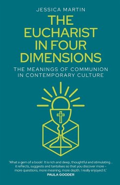 The Eucharist in Four Dimensions