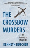 The Crossbow Murders, an Asheville Mystery