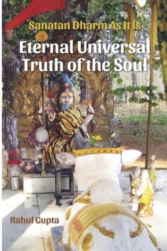 Eternal Universal Truth of the Soul - Gupta, Rahul