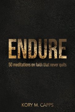 Endure - Capps, Kory M
