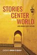 Stories from the Center of the World - Bild 1