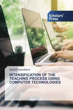 INTENSIFICATION OF THE TEACHING PROCESS USING COMPUTER TECHNOLOGIES - Fayzullaeva, Madina