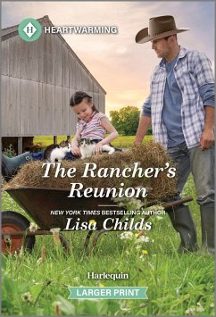 The Rancher's Reunion - Childs, Lisa