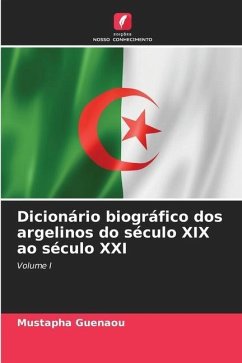 Dicionário biográfico dos argelinos do século XIX ao século XXI - Guenaou, Mustapha