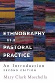 Ethnography as a Pastoral Practice