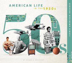 American Life in the 1950s - McKinney, Donna B