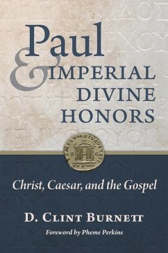 Paul and Imperial Divine Honors - Burnett, D Clint
