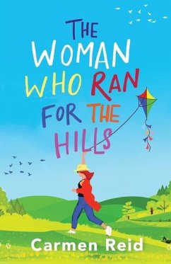 The Woman Who Ran For The Hills - Carmen Reid