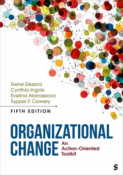 Organizational Change - Deszca, Gene; Ingols, Cynthia A; Atanassova, Evelina; Cawsey, Tupper F