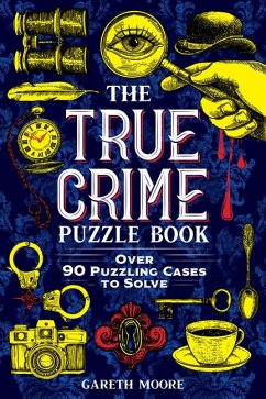 The True Crime Puzzle Book - Moore, Gareth