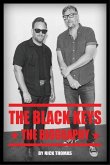 The Black Keys: The Biography
