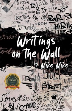 Writings on the Wall - Mike, Mike