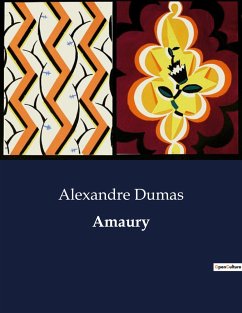 Amaury - Dumas, Alexandre