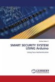 SMART SECURITY SYSTEM USING Arduino