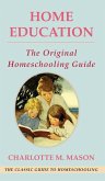 Home Education (The Home Education Series)