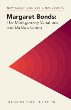 Margaret Bonds: The Montgomery Variations and Du Bois Credo - Cooper, John Michael (Southwestern University, Texas)