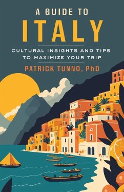 A Guide to Italy - Tunno, Patrick