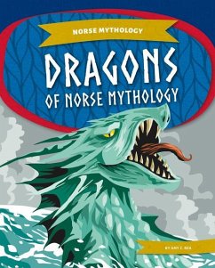 Dragons of Norse Mythology - Rea, Amy C