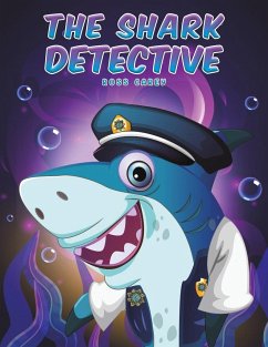The Shark Detective - Carey, Ross