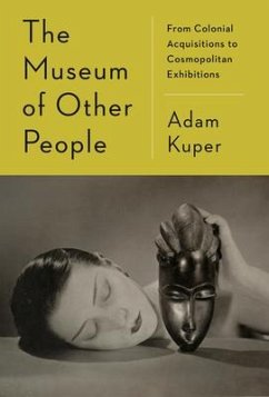 The Museum of Other People - Kuper, Adam