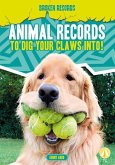 Animal Records to Dig Your Claws Into!