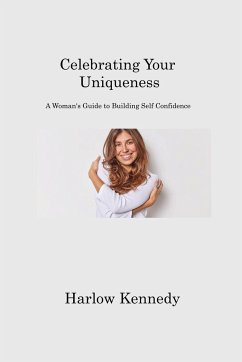 Celebrating Your Uniqueness - Kennedy, Harlow