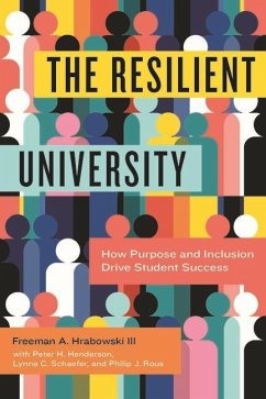 The Resilient University - Hrabowski, Freeman A