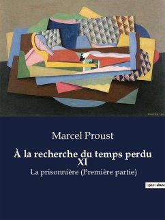 À la recherche du temps perdu XI - Proust, Marcel