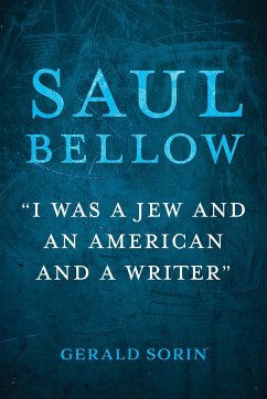 Saul Bellow - Sorin, Gerald (State University of New York at Paltz)