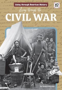 Living Through the Civil War - Hansen, Grace