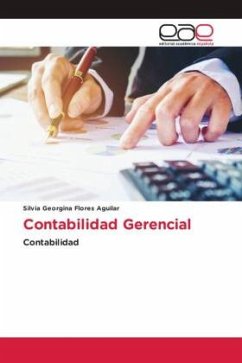 Contabilidad Gerencial - Flores Aguilar, Silvia Georgina