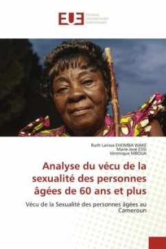 Analyse du vécu de la sexualité des personnes âgées de 60 ans et plus - EHOMBA WAKE, Ruth Larissa;ESSI, Marie-José;MBOUA, Véronique