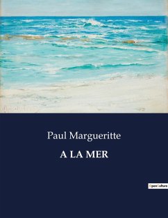 A LA MER - Margueritte, Paul