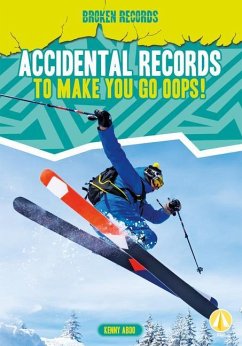 Accidental Records to Make You Go Oops! - Abdo, Kenny