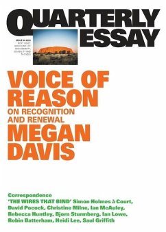 Voice of Reason: On Recognition and Renewal: Quarterly Essay 90 - Davis, Megan