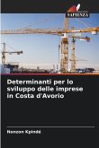 Determinanti per lo sviluppo delle imprese in Costa d'Avorio