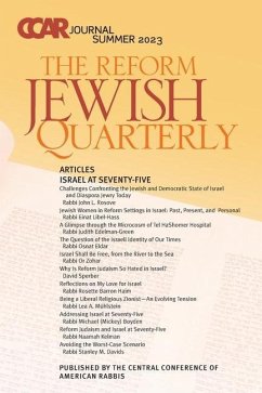 CCAR Journal: The Reform Jewish Quarterly, Summer 2023, Israel at Seventy-Five: The Reform Jewish Quarterly - Central Conference Of American Rabbis