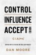 Control, Influence, Accept (for Now) - Bild 1