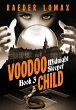 Voodoo Child - Bild 1