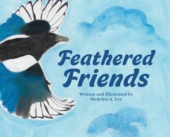 Feathered Friends - Lee, Madelyn A