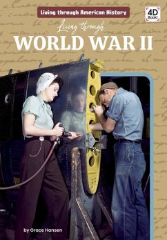 Living Through World War II - Hansen, Grace