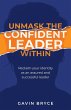 Unmask the Confident Leader Within - Bild 1