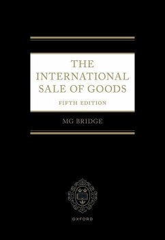 The International Sale of Goods 5e - Bridge, Michael