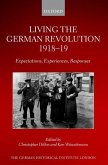 Living the German Revolution, 1918-19