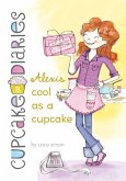 Alexis Cool as a Cupcake: #8 Alexis Cool as a Cupcake: #8