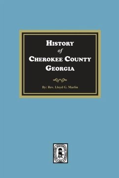 History of Cherokee County, Georgia - Marlin, Lloyd G